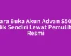 Cara Buka Akun Advan S50K Milik Sendiri Lewat Pemulihan Resmi