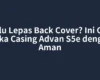 Perlu Lepas Back Cover? Ini Cara Buka Casing Advan S5e dengan Aman