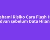Pahami Risiko Cara Flash Hp Advan sebelum Data Hilang