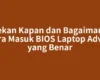 Tekan Kapan dan Bagaimana Cara Masuk BIOS Laptop Advan yang Benar