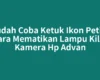 Sudah Coba Ketuk Ikon Petir? Cara Mematikan Lampu Kilat Kamera Hp Advan