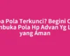 Lupa Pola Terkunci? Begini Cara Membuka Pola Hp Advan Yg Lupa yang Aman