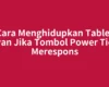 Cara Menghidupkan Tablet Advan Jika Tombol Power Tidak Merespons