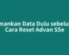 Amankan Data Dulu sebelum Cara Reset Advan S5e