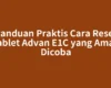 Panduan Praktis Cara Reset Tablet Advan E1C yang Aman Dicoba